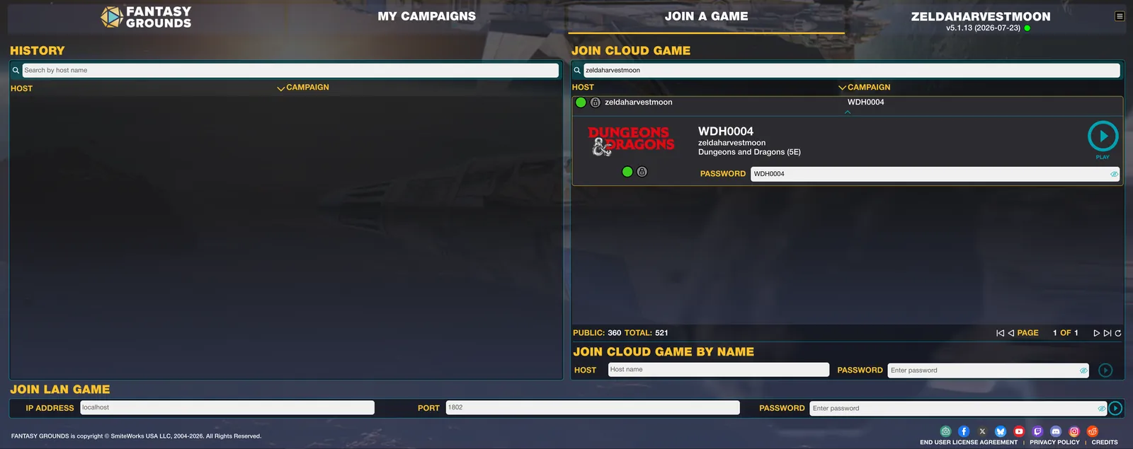 The Fantasy Grounds Unity launcher after signing in: My Campaigns and Join a Game tabs across the top, the signed-in username and version number top-right, History on the left and Join Cloud Game on the right